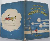 And to Think That I Saw it on Mulberry Street by Seuss, Dr - 1937