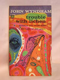 cover of TROUBLE WITH LICHEN