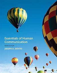 cover of Essentials of Human Communication (9th Edition)