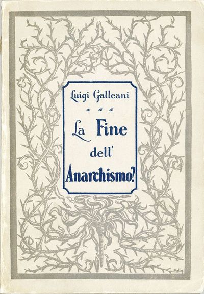 La Fine dell'Anarchismo