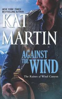 Against the Wind (The Raines of Wind Canyon, 1)