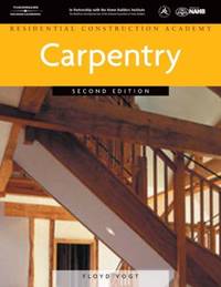Residential Construction Academy : Carpentry