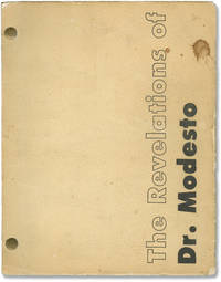 cover of The Revelations of Dr. Modesto (Original screenplay for an unproduced film)