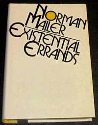 Existential Errands by Mailer, Norman