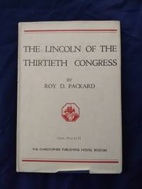 The Lincoln of the Thirtieth Congress