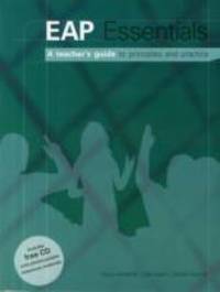 EAP Essentials : A Teacher's Guide to Principles and Practice