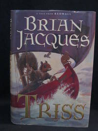 Triss by Brian Jacques - 2002