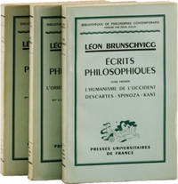 Écrits Philosophiques. Tome I: L'Humanisme de L'Occident - Descartes - Spinoza - Kant. Tome II: L'Orientation du Rationalisme. Tome III: Science - Religion