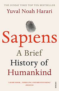 Sapiens: THE MULTI-MILLION COPY BESTSELLER