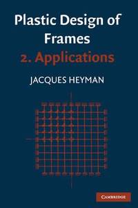 Plastic Design of Frames 2: Applications