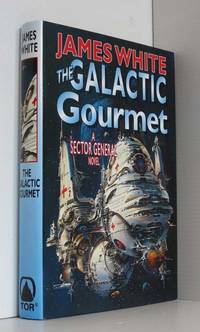 image of The Galactic Gourmet: A Sector General Novel