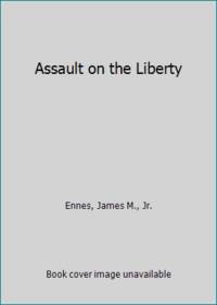 Assault on Liberty