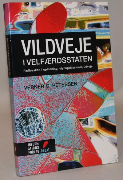 Vildveje i velfærdsstaten - fællesskab i…