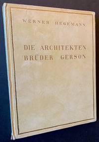 Neue Werkkunst: Die Architekten Bruder Gerson