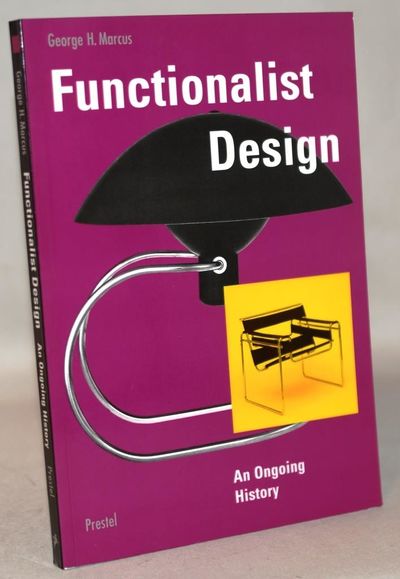 Functionalist Design - An ongoing History.