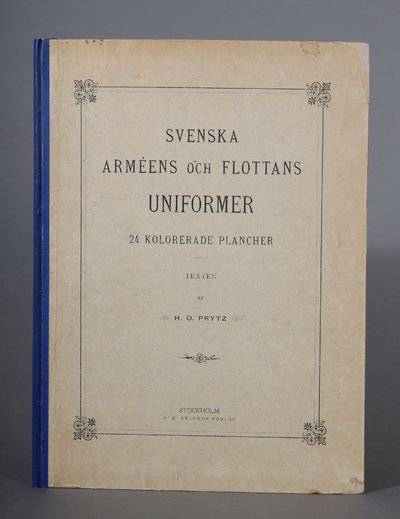 Svenska arméens och flottans uniformer. Jemte…