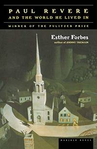cover of Paul Revere and the World He Lived in