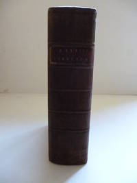 The Universal British Directory of Trade, Commerce, and Manufacture, Commerce, and Manufacture, Comprehending Lists of the Inhabitants of London ... And of All the Cities, Towns, and Principal Villages, in England and Wales ... (etc) by (BARFOOT, Peter & WILKES, John) - 1798