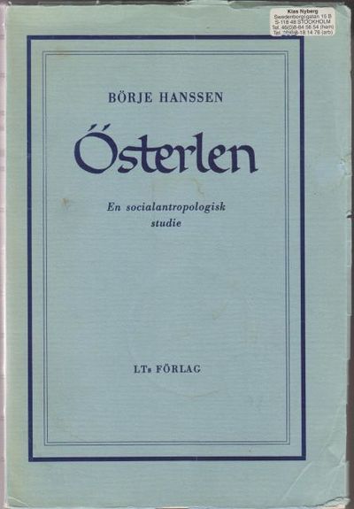 Österlen. En studie över social-antropologiska…