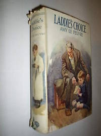 Laddie&#039;s Choice by Le Feuvre Amy