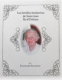 image of Les familles fondatrices de Saint-Jean Île d'Orléans