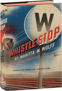 Whistle Stop Two volumes  First Edition and Advance Copy