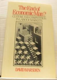 The End of Economic Man? Custom and Competition…