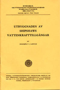 Utbyggnaden av Shipshaws vattenkrafttillgångar.