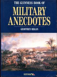 The Guinness Book of Military Anecdotes