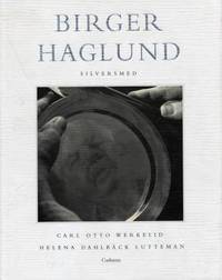 Birger Haglund. Silversmed.
