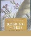 Robbing the Bees