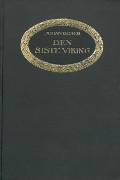 Den siste viking. Roman.