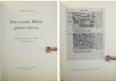 Den svenska Bibeln genom tiderna. Bibliografiska…