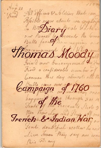 [AMERICANA] DIARY OF THOMAS MOODY CAMPAIGN OF 1760 OF THE FRENCH & INDIAN WAR