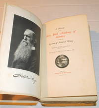 A HISTORY OF THE NEW YORK ACADEMY OF SCIENCES Formerly the LYCEUM OF NATURAL HISTORY. By Herman...