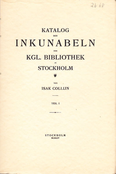 Katalog der Inkunabeln der Kgl. Bibliothek in…