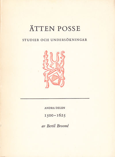 Ätten Posses historia 1500-1625.