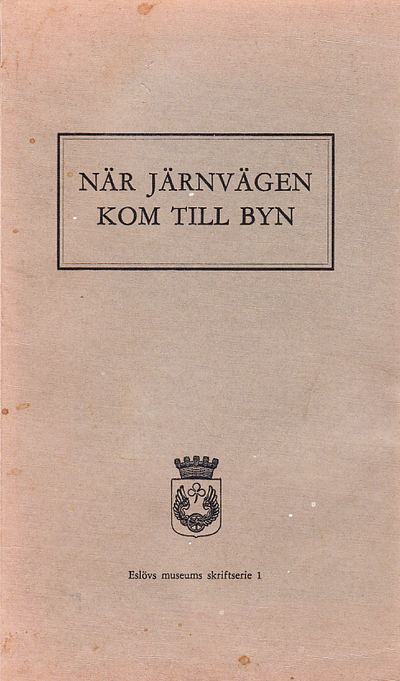 När järnvägen kom till byn. Med anledning av…