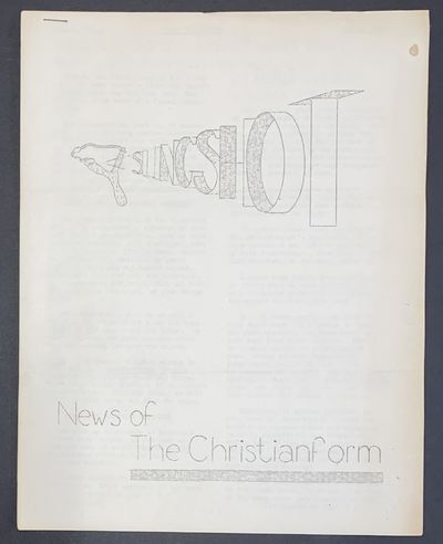 Slingshot: News of the Christianform. Vol. 1 no. 1 (April 1952)