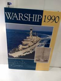 Warship 1990 by Robert Gardiner ed - 1990