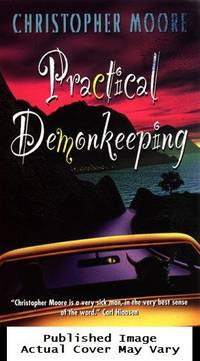 Practical Demonkeeping by Christopher Moore - Paperback - 1999-03-01 Spine Wear. See our T - from EstateBooks (SKU: 266PS3G_9dbe951b-5882-4)