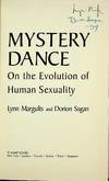 SIGNED. Mystery Dance: On the Evolution of Human Sexuality