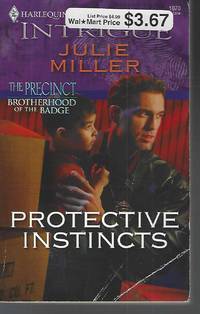 Protective Instincts by Miller, Julie - 2008-06-10