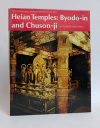 cover of Heian Temples: Byodo-in and Chuson-ji (Vol 9 in The Heibonsha Survey of Japanese Art)