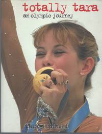 image of Totally Tara: An Olympic Journal (Signed First Edition)