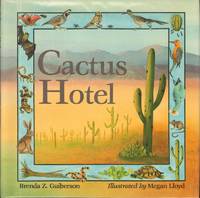 CACTUS HOTEL. by Guiberson, Brenda