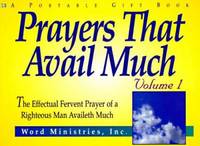 Prayers That Avail Much Volume 1