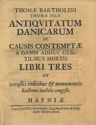Antiqvitatum Danicarum de Causis Contemptæ a…