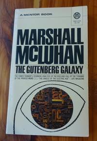 cover of The Gutenberg Galaxy: The Making of Topographic Man