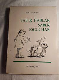 SABER HABLAR, SABER ESCUCHAR